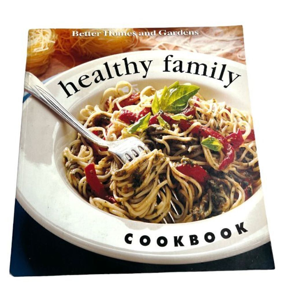 3/$15 Healthy Family cookbook by Better Homes & Gardens